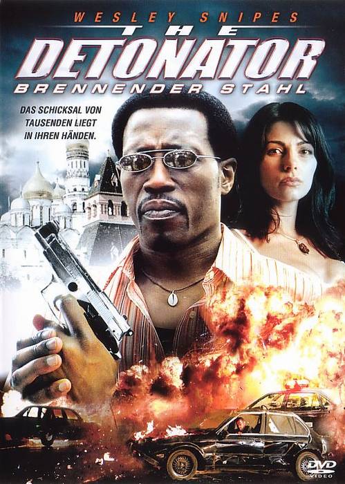 The Detonator - Brennender Stahl
