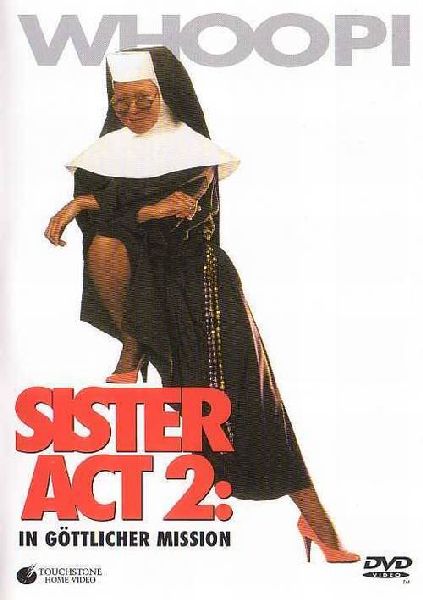 Sister Act 2 - In gttlicher Mission