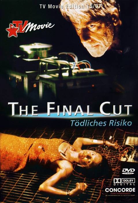 The Final Cut - Tdliches Risiko