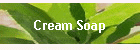 Cream Soap