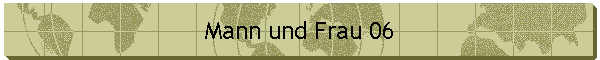Mann und Frau 06