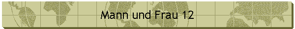 Mann und Frau 12