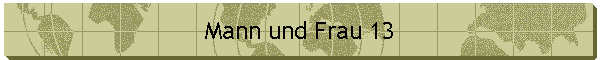 Mann und Frau 13
