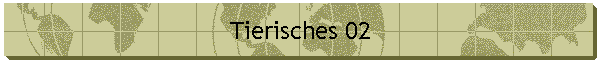 Tierisches 02